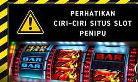 Slot Penipu Semua Situs Judi Slot Online